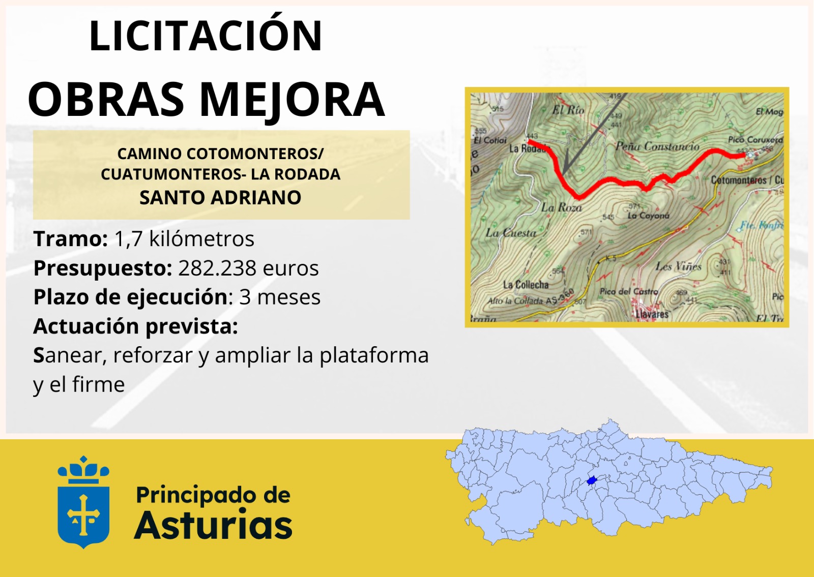 Imagen del artículo Fomento invertirá 282.000 euros en mejorar el camino de Cotomonteros/Cuatumonteros a La Rodada, en Santo Adriano