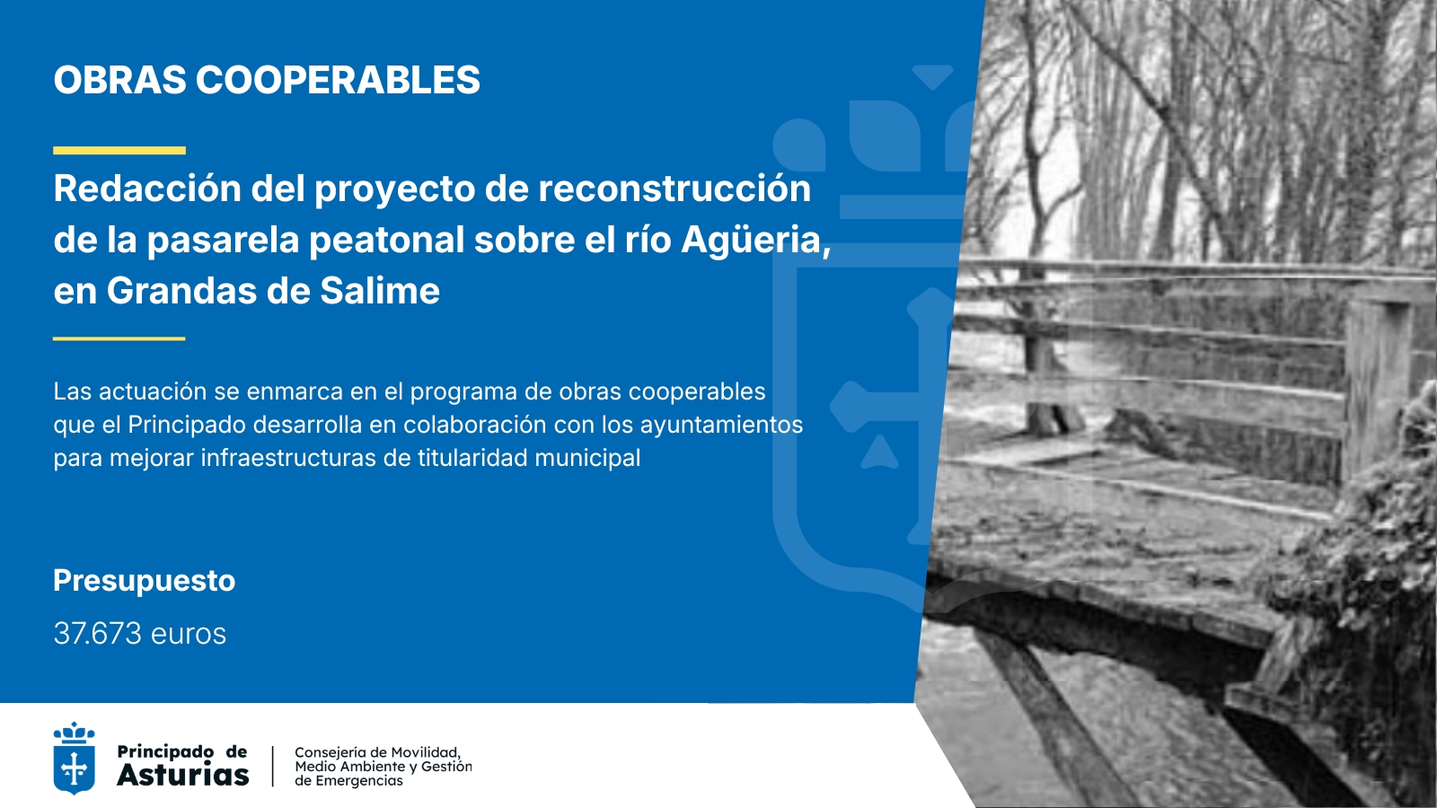 Imagen - Movilidad destina 37.600 euros a la redacción del proyecto de reconstrucción de la pasarela peatonal del río Agüeria, en Grandas de Salime